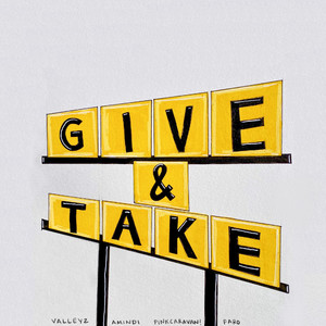 Give & Take (Explicit)