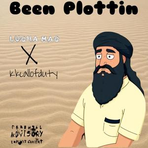 Been Plottin (feat. KkCallOfDuty) [Explicit]