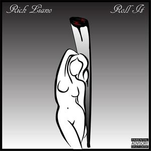 Roll It (Explicit)