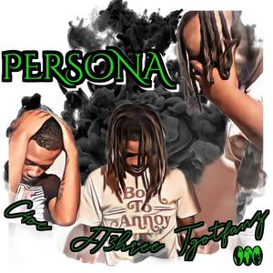 Persona (feat. C4oe & Tgotfanz) [Explicit]