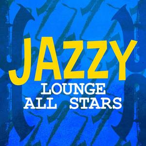 Jazzy Lounge All Stars