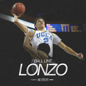 Ball Like Lonzo