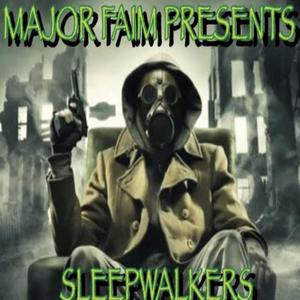 Sleepwalkers (Explicit)