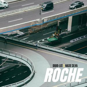 Roche (feat. Dquo-Lee)