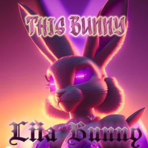This Bunny. (Explicit)