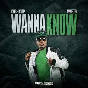 Wanna Know(feat. Twista) (Explicit)