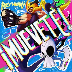 MUEVETE! (Explicit)