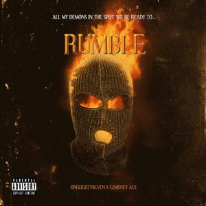 Rumble (feat. EzMoney Ace) (Explicit)