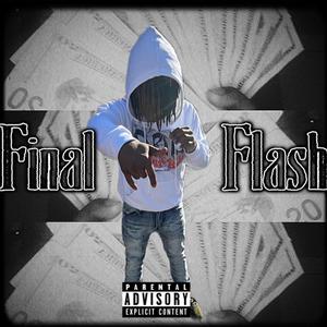 Final Flash (Explicit)