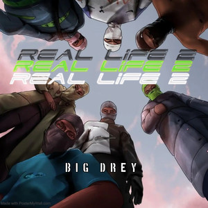 Real Life 2 (Explicit)