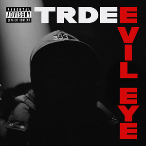 Evil Eye (Explicit)