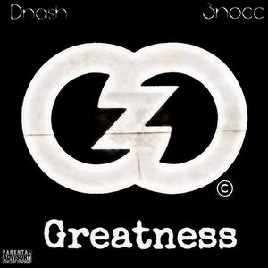 Greatness (Explicit)