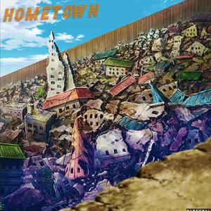 Hometown (Explicit)