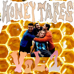 Honey Tapes Vol. 1