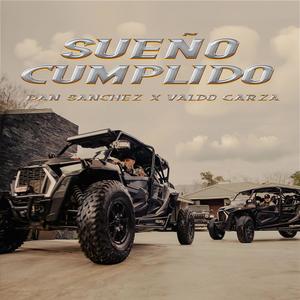 Sueño Cumplido (feat. Dan Sanchez)