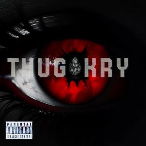 Thug Kry (feat. Mark July) (Explicit)