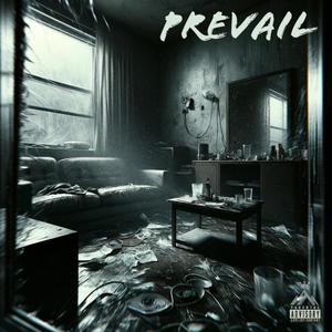 Prevail (feat. Trono) [Explicit]
