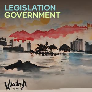 Legislation Government