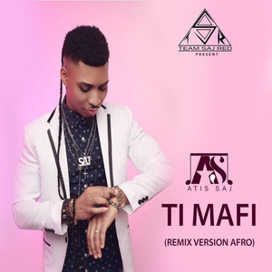 Ti Mafi (Remix Version Afro)