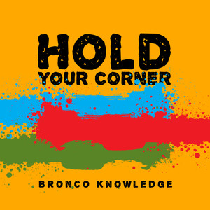 Hold Your Corner