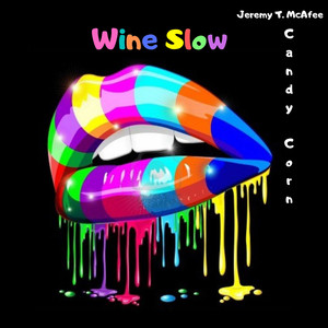 Wine Slow