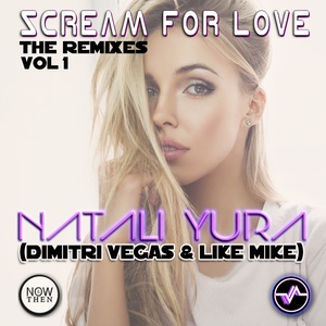 Scream for Love, Vol. 1 (The Remixes)