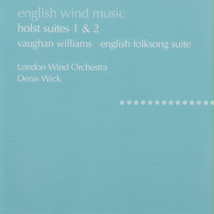English Folk Song Suite - Vaughan Williams: English Folk Song Suite: 2. Intermezzo: My Bonny Boy