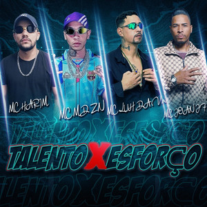 Talento x Esforço (Explicit)