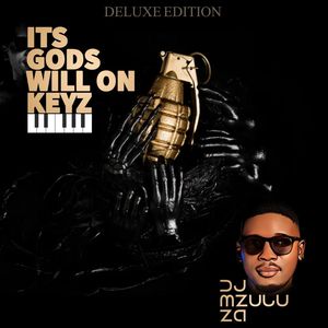 ITS GODS WILL ON KEYZ "DELUXE EDITION" (DELUXE EDITION)