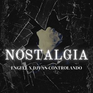 NOSTALGIA (Explicit)