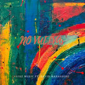 No Vuelvas(feat. David Manassero)