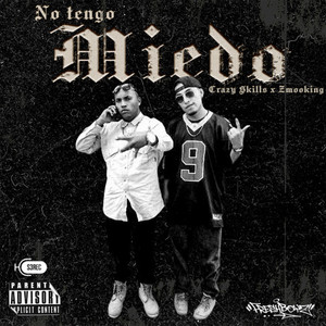 No Tengo Miedo (Explicit)