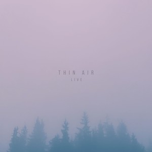 Thin Air (Live)