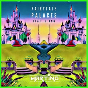 Fairytale Palaces (feat. G Ann)