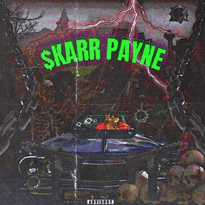 $kARR PAYNE (Explicit)