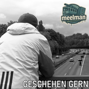 Geschehen Gern (Explicit)