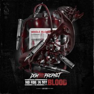 No Hoe In My Blood (Explicit)