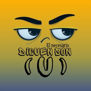 DIQUEN SON U