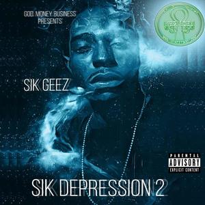 Sik Depression (Explicit)