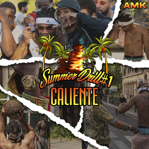 Summer drill #1(Caliente) (Explicit)
