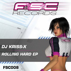 Rolling Hard EP