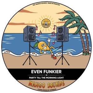 Party Till the Morning Light (Original Mix)