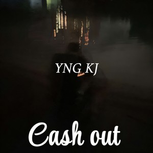Cash out (Explicit)