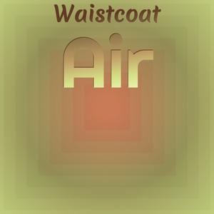 Waistcoat Air