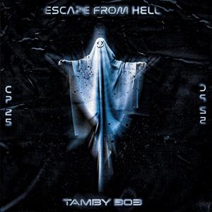 ESCAPE FROM HELL