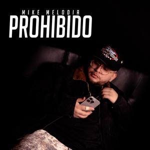 PROHIBIDO