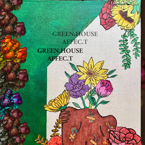 GREEN.HOUSE AFFEC.T