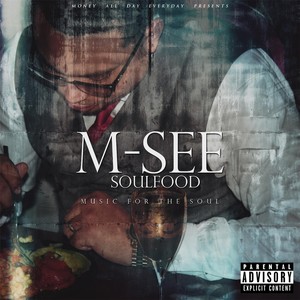 Soul Food, Music for the Soul (Explicit)