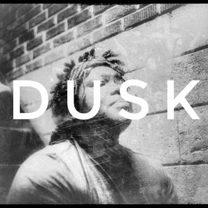 DUSK (Explicit)