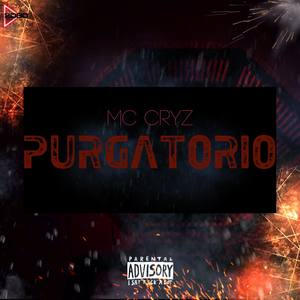 El Purgatorio (Explicit)